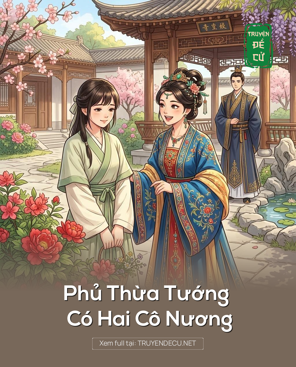 Phủ Thừa Tướng Có Hai Cô Nương