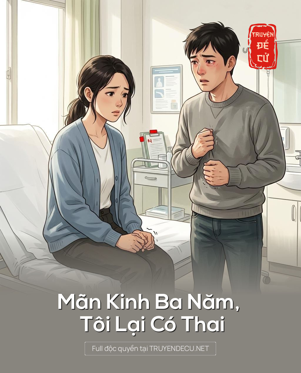 Mãn Kinh Ba Năm, Tôi Lại Có Thai