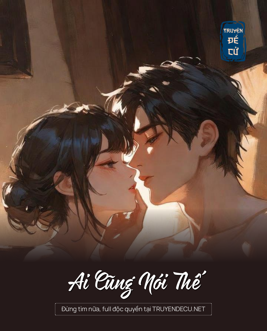 Ai Cũng Nói Thế