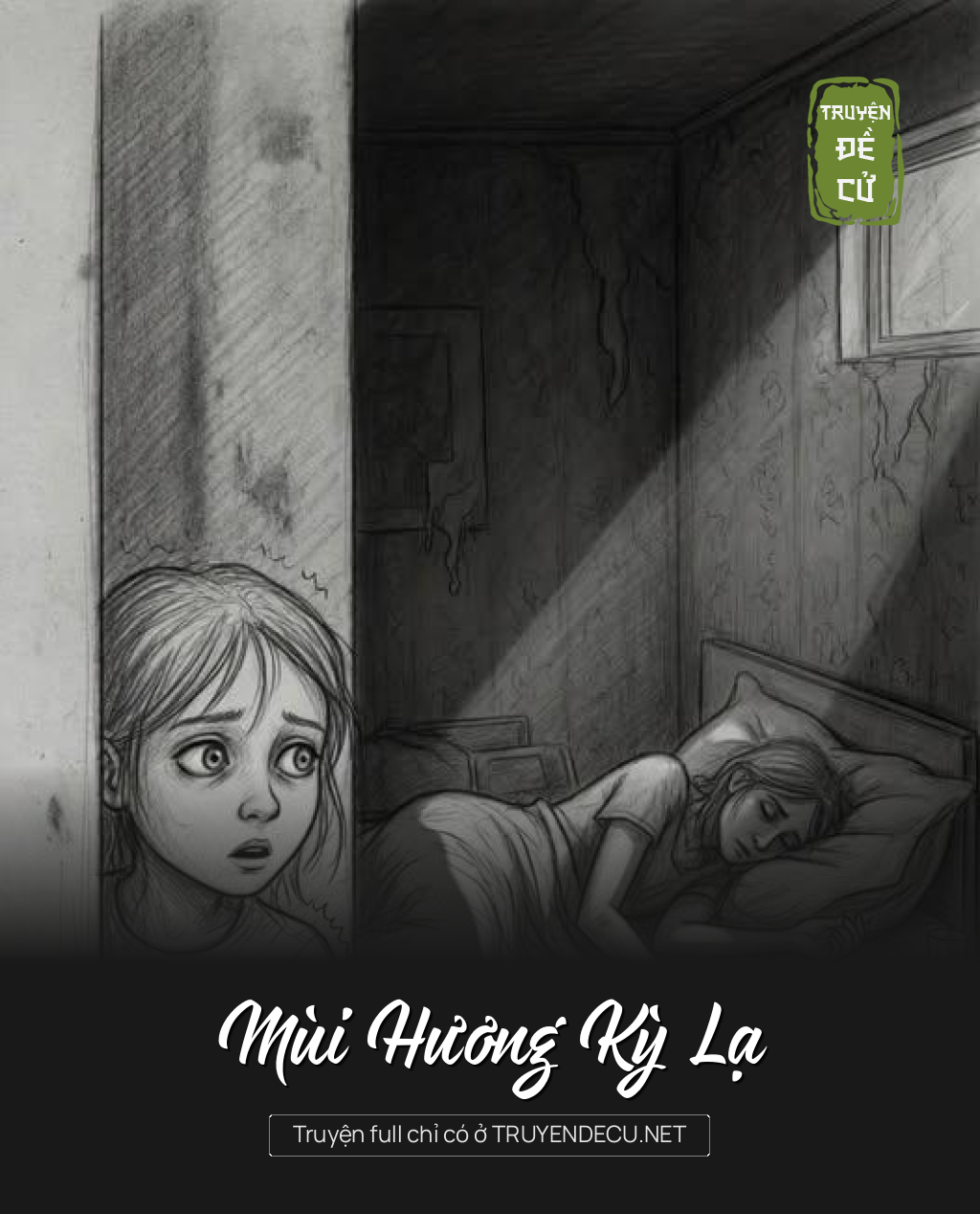 Mùi Hương Kỳ Lạ