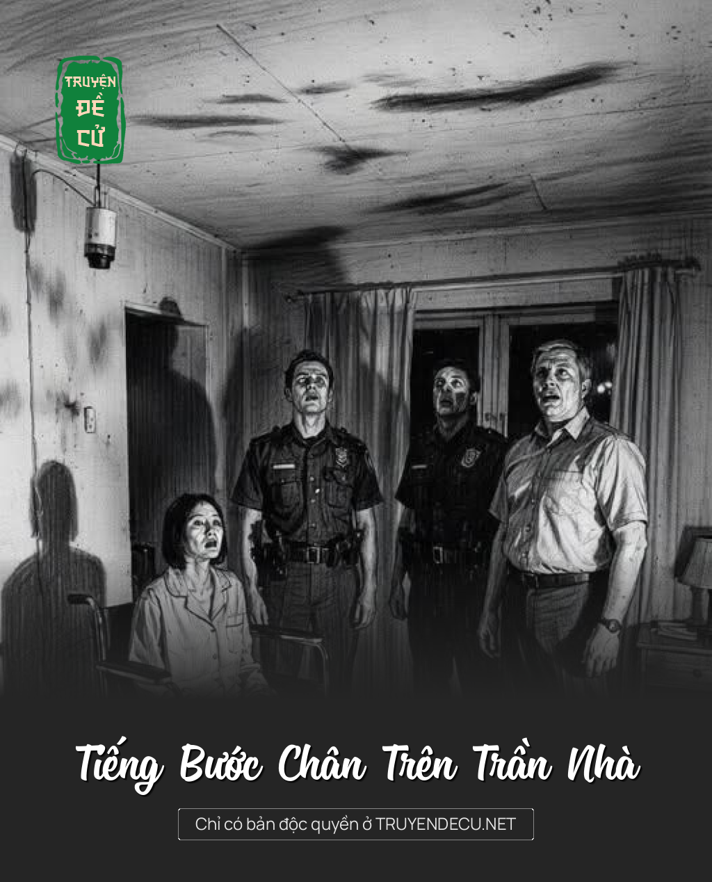 Tiếng Bước Chân Trên Trần Nhà